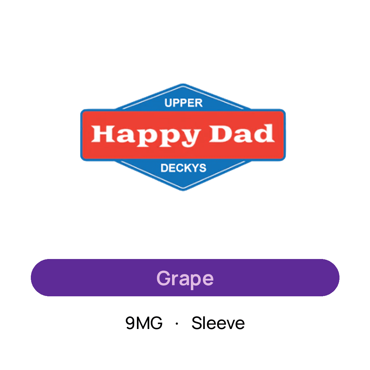 Happy Dad Grape — 9MG Sleeve