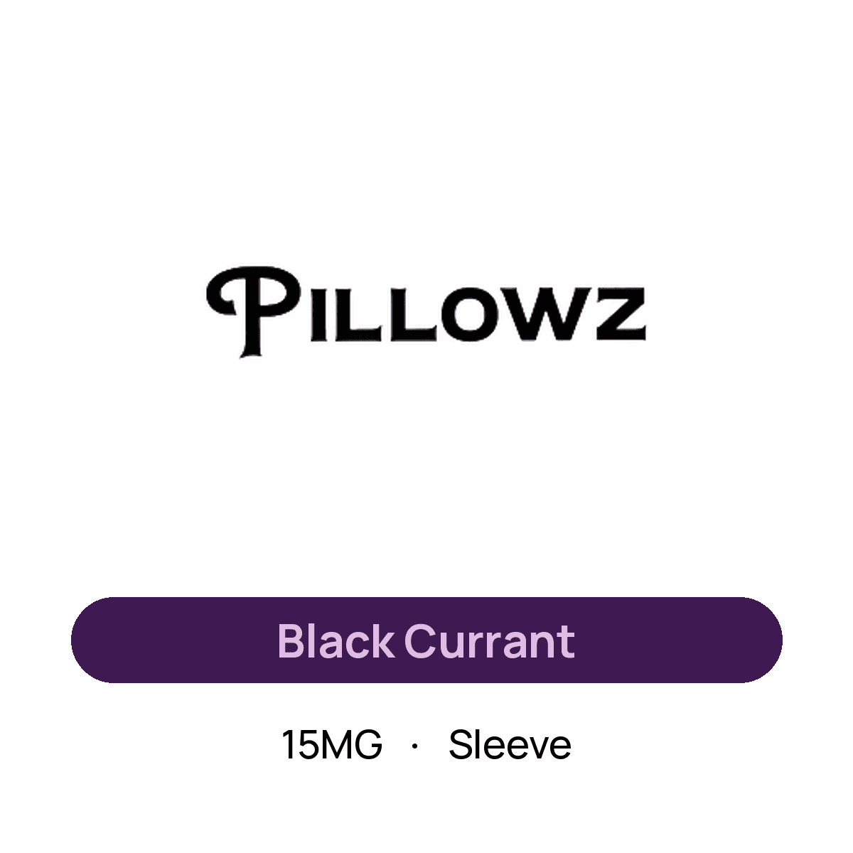 Pillowz Black Currant — 15MG Sleeve