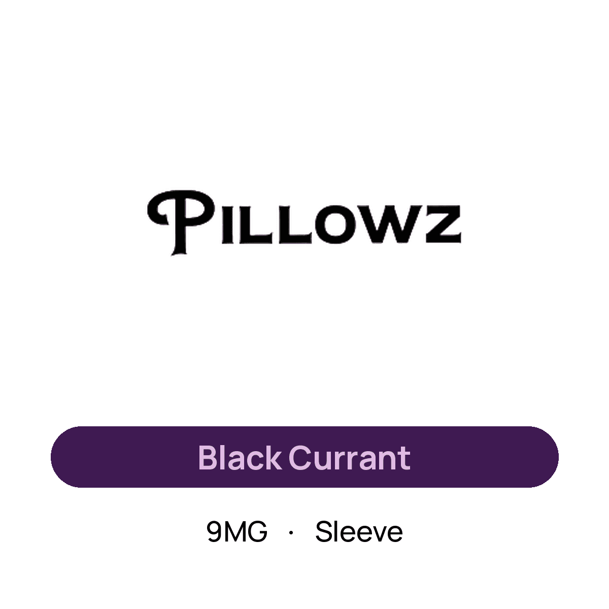 Pillowz Black Currant — 9MG Sleeve
